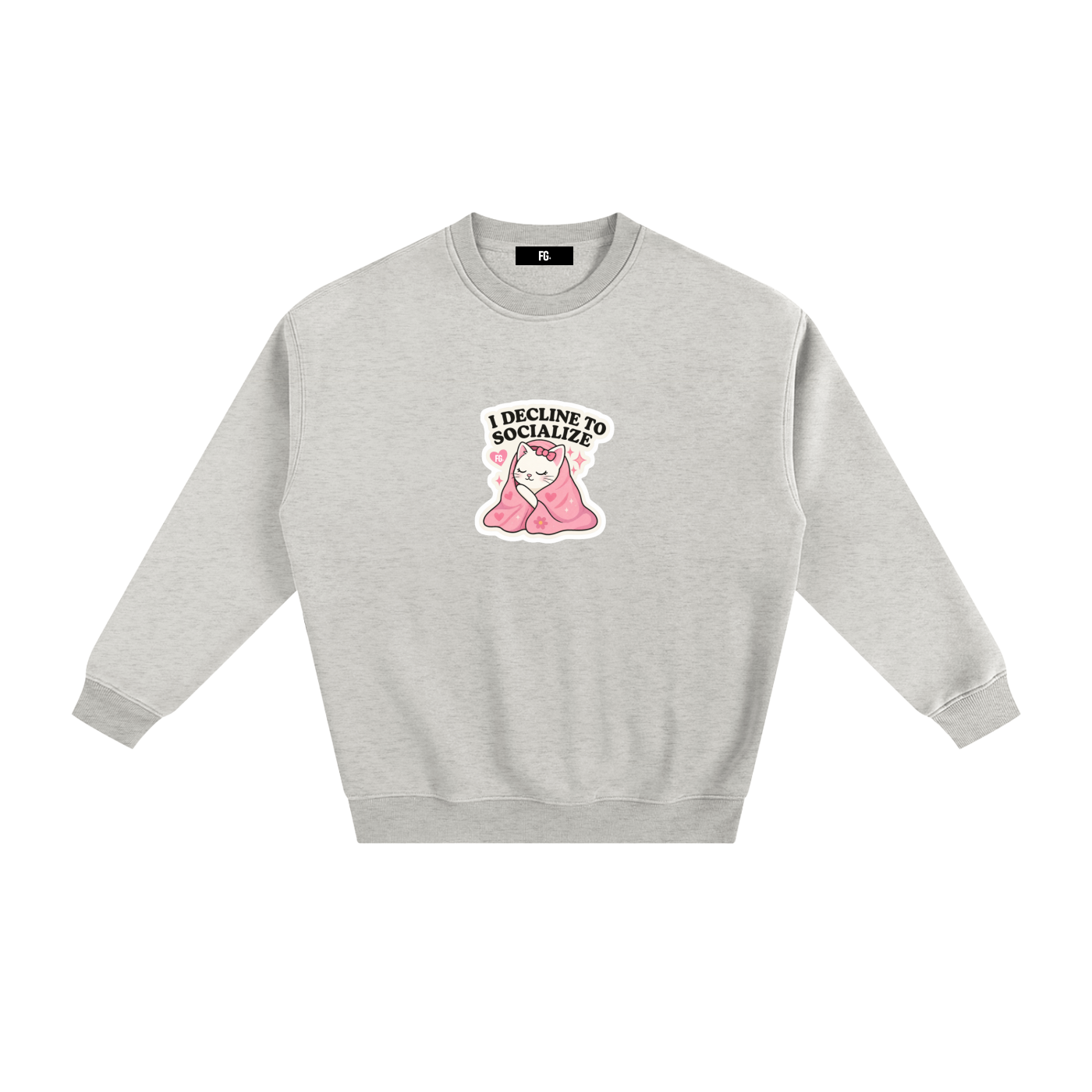 I decline socialize Fleeced Sweatshirt