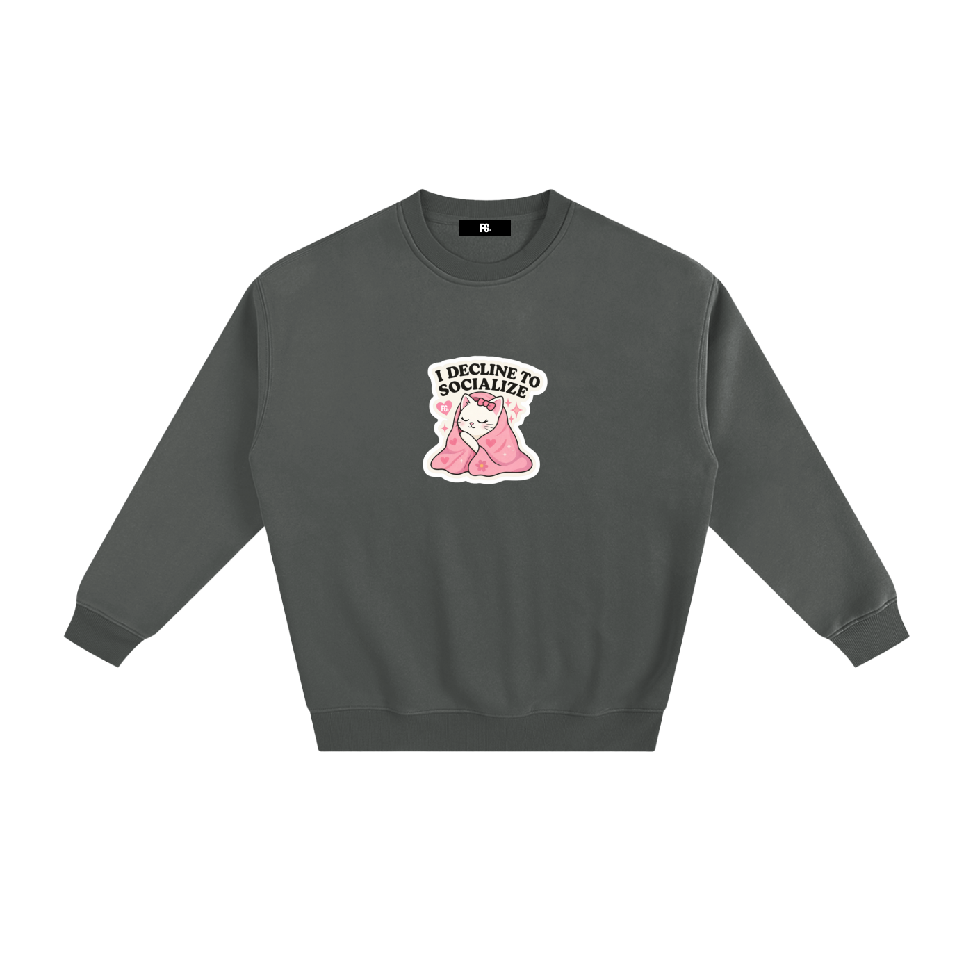I decline socialize Fleeced Sweatshirt