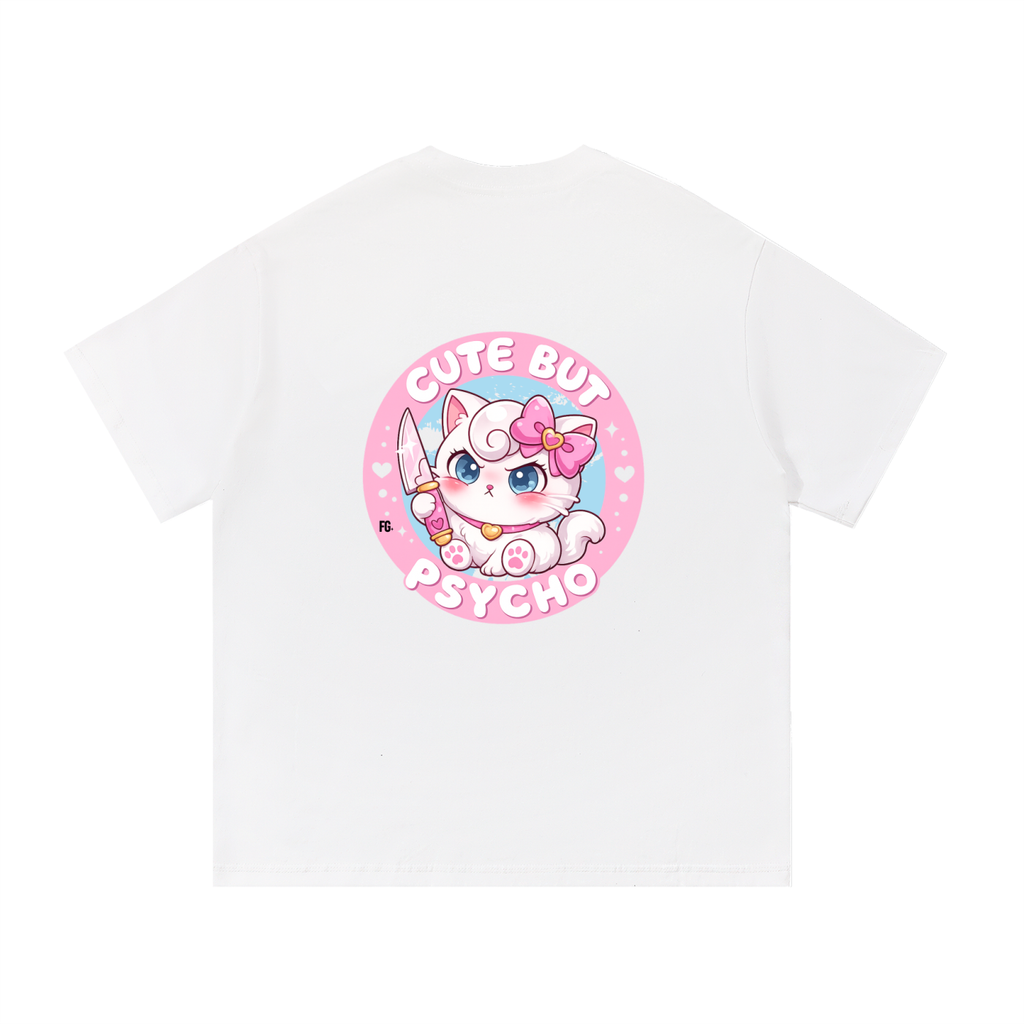 Cute but Psycho Cotton T-Shirt