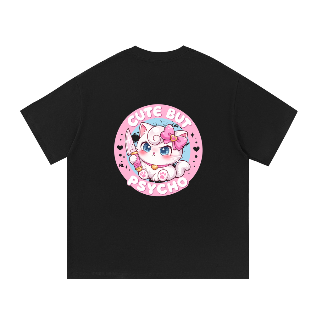 Cute but Psycho Cotton T-Shirt